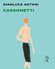 Cassonetti, di Gianluca Antoni
