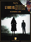 Copertina del libro di Pasquale Pede “Le radici del Noir fra letteratura e cinema”