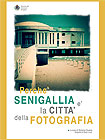 Guida: "Perché Senigallia è la città della fotografia"